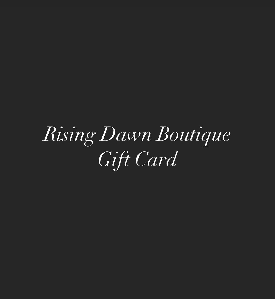 Rising Dawn Boutique gift card